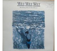 WET WET WET - WET WET WET Vinyl LP Holding Back The River (incl Sweet Surrender)