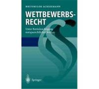Wettbewerbsrecht Ackermann, Brunhilde (Auteur)