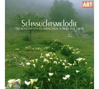 Wetzel,C. - Sehnsuchtsmelodie (Die schönsten klassischen Werke für Oboe)