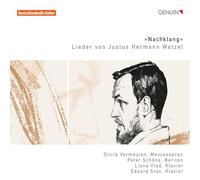 Wetzel : Nachklang. Lieder Choisis. Vermeulen, Schöne, Vlad, Stan.