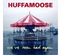 We've Been Had Again by Huffamoose (2008-12-23)