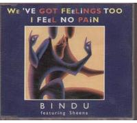 WE'VE GOT FEELINGS TOO CD UK MULTITONE 1994 4 TRACK RADIO MIX B/W RAGGA RADIO MIX, I FEEL NO PAIN MOODSWINGS RADIO MIX AND I FEEL NO PAIN KARMA KLUB MIX (DMUT1273)