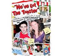 We've Got The Toaster G