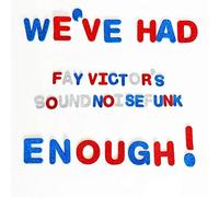 We've Had Enough