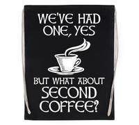 Weve Had One, Yes - But What About Second Coffee Sac De Sport En Coton Réutilisable Noir