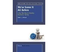 We've Scene It All Before