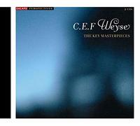 Weyse, C.E.F. - The Key Masterpieces