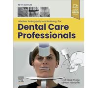 Whaites' Radiography and Radiology for Dental Care Professionals – Elsevier