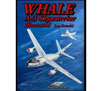 Whale A-3 Skywarrior Illustrated