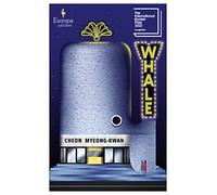 Whale: A masterpiece of modern Korean fiction