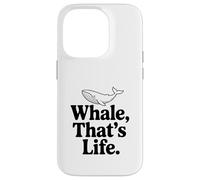 Whale That's Life est Une Source d'inspiration pour Les Amoureux de l'océan Coque pour iPhone 14 Pro