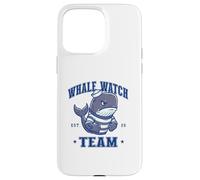 Whale Watch Team Watching Crew Sports Mascot Sailor Coque pour iPhone 15 Pro Max