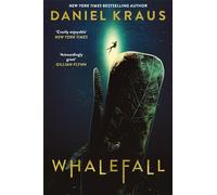 Whalefall: From the Pultizer Prize for Fiction winner, soon to be a major film from 20th Century Studios