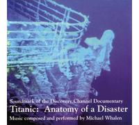 Whalen, Michael - Titanic Anatomy of a [Import]