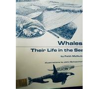 whales: their life in the sea