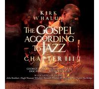Whalum Kirk / the Gospel According