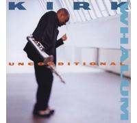 Kirk Whalum – Unconditional
