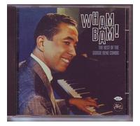 Wham Bam! The Best Of The Googie Rene Combo