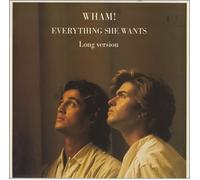 Wham - Everything She Wants