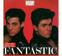 Wham! - Fantastic
