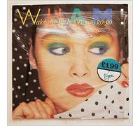Wham! - WHAM! Wake Me Up Before You Go-Go UK 7" 45