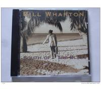Wharton Bill - South of The Blues