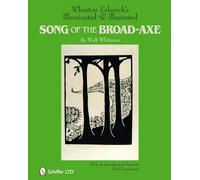 Wharton Esherick's Illuminated & Illustrated Song of the Broad-axe