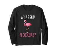 Whassup Flockers Funny Pink Flamingo What's Up Manche Longue