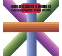 What a Blessing It Would Be [Import]