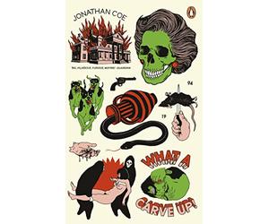 What a Carve Up!: A wickedly funny take on life under the Thatcher government by the award-winning author of Middle England
