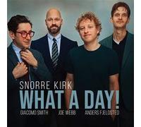 What a Day/Snorre Kirk