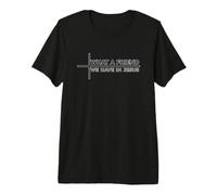 What A Friend We Have in Jesus T-Shirt Haut de Gamme