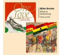 What A Gathering + One Love by BROOKS,MIKE [Audio CD] NEUF