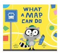 What a Map Can Do by Gabrielle Balkan Gabrielle Balkan (Auteur)