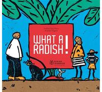 What a radish Edition bilingue français-anglais - Andrée Prigent - Didier Jeunesse - Poche - Méthode de langue