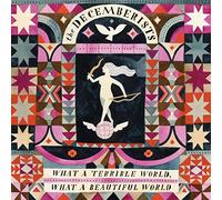 What a Terrible World What a Beautiful by DECEMBERISTS [Audio CD] NEUF