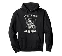What A Time To Be Alive Funny Skeleton With VR Goggles Sweat à Capuche