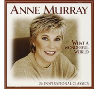 What A Wonderful World [2 CD] by Anne Murray (1999-10-01)