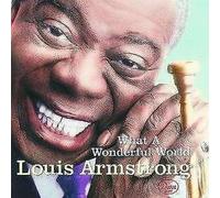 Louis Armstrong – What a Wonderful World – Import (MCA)