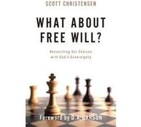 What About Free Will by Scott Christensen Inconnu (Auteur)