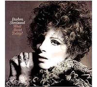 Streisand, Barbra - What About Today