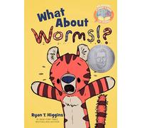 What About Worms!? (Elephant & Piggie Like Reading!)