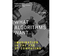 What Algorithms Want