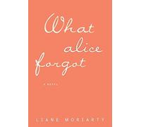 What Alice Forgot
