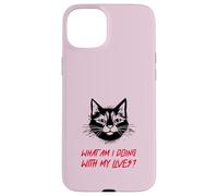 What Am I Doing with My Lives? (Graphique de Chat Amusant) Coque pour iPhone 15 Plus
