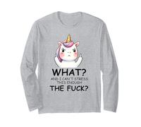 What and I Cannot Stress This Enough The Fuck Unicorn Funny Manche Longue