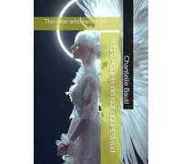 What Angels do not understand: The One who never Misses