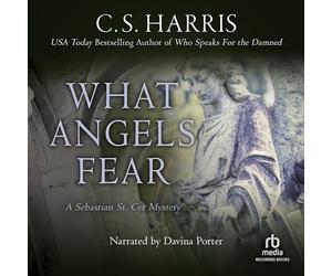 What Angels Fear (The Sebastian St. CYR Mysteries) [Import]