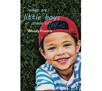 What Are Little Boys Made Of?