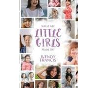 What Are Little Girls Made Of?